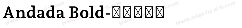 Andada Bold字体转换